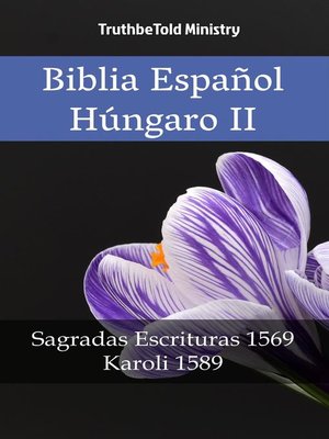 cover image of Biblia Español Húngaro II